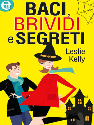 cover image of Baci, brividi e segreti